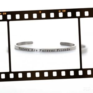 “Sisters Are Forever Friends” Cuff